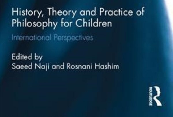 کتاب «تاریخ، نظریه و عمل فلسفه برای کودکان» 