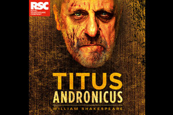تیتوس آندرونیکوس وارد دنیای مدرن می شود