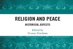 کتاب «دین و صلح، جنبه‌های تاریخی» منتشر شد