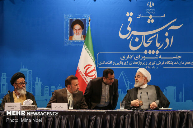 Rouhani attends session of Administrative Council of East Azerbaijan Province