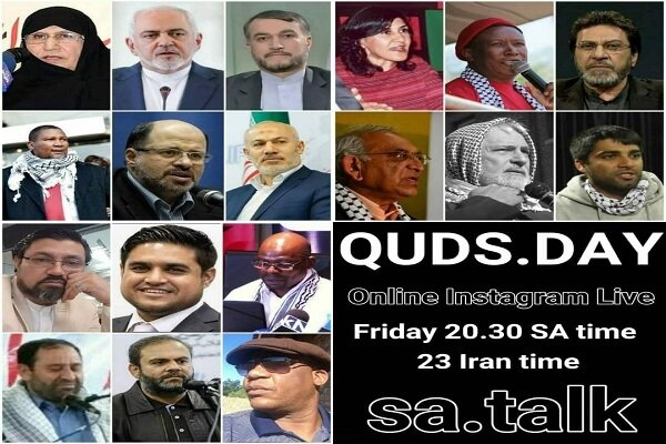 View Intl. Quds Day’s rally online via Instagram program, other social platforms in English from S. Africa