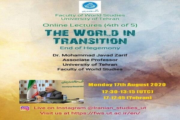 Zarif to deliver online lecture on 'End of Hegemony' today