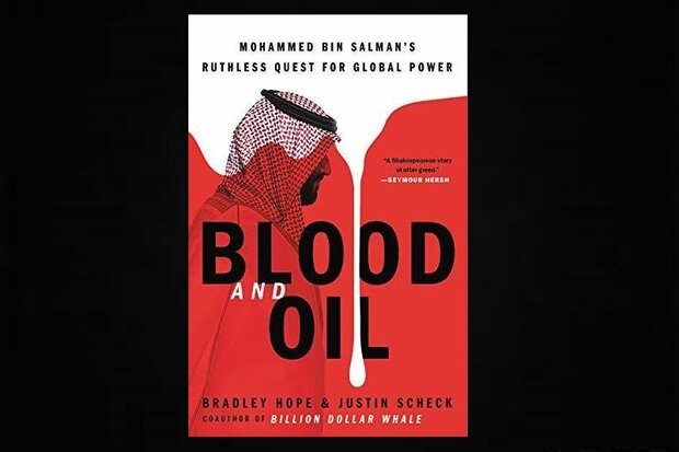 'Blood and Oil' traces MBS’s rise as a ruthless Saudi leader