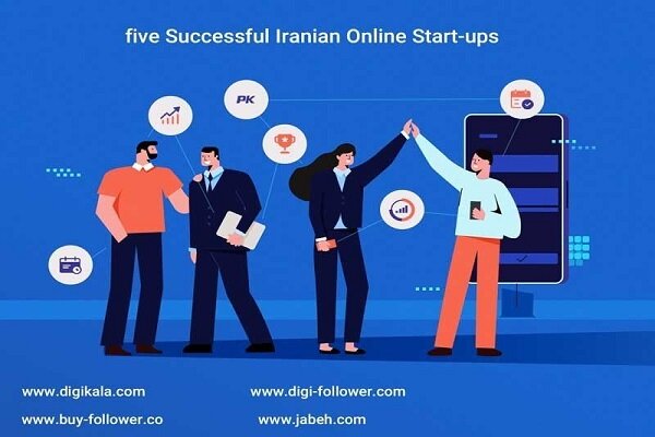 5 successful Iranian online start-ups you should know about