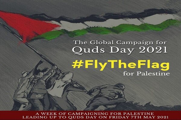 UK-based body starts FlyTheFlag campaign for Quds Day