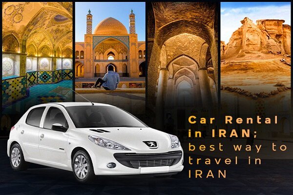 5 reasons you need car rental in Iran 