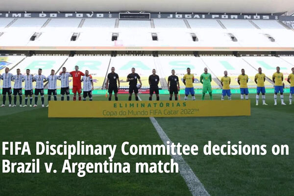 برگزاری دوباره بازی جنجالی برزیل و آرژانتین در مسیر جام جهانی