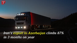 Iran's export to Azerbaijan climbs 87% in 3 months on year