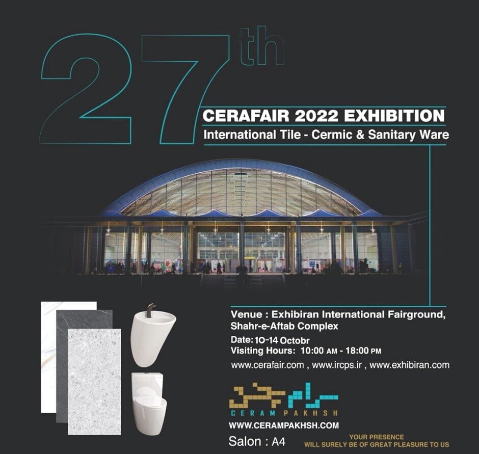 The 27th International Exhibition of Ceramic Tiles and Sanitary Porcelain in Tehran 2022