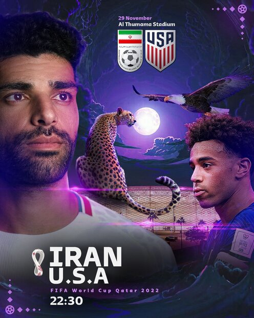 رونمایی از پوستر بازی ایران و آمریکا/ جدال «یوزها» با «عقاب ها»