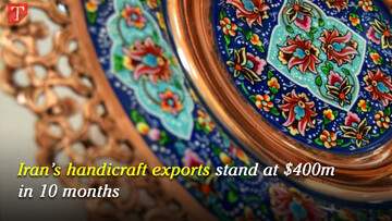 Iran's handicraft exports stand at $400m in 10 months