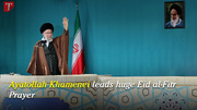 Ayatollah Khamenei leads huge Eid al-Fitr Prayer