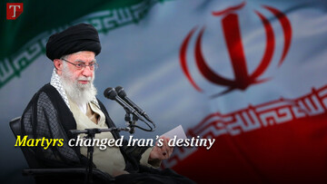 Martyrs changed Iran’s destiny