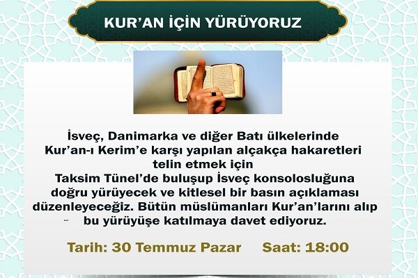 Türkiye'de Kur'an'a yapılan saygısızlık protesto edilecek