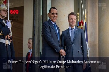 فرانسه: تنها حاکمیت مشروع در نیجر، دولت محمد بازوم است