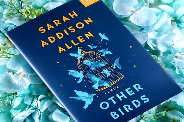 Iranian bookstores offer Sarah Addison Allen’s “Other Birds”