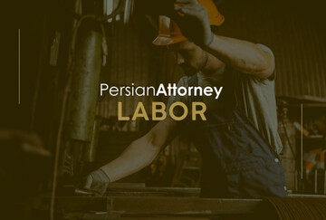 Iranian Employment Lawyers & Workers' Compensation