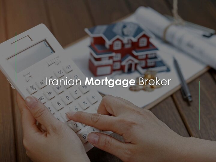 Iranian Mortgage Brokers & Navigating the Homebuyer Market