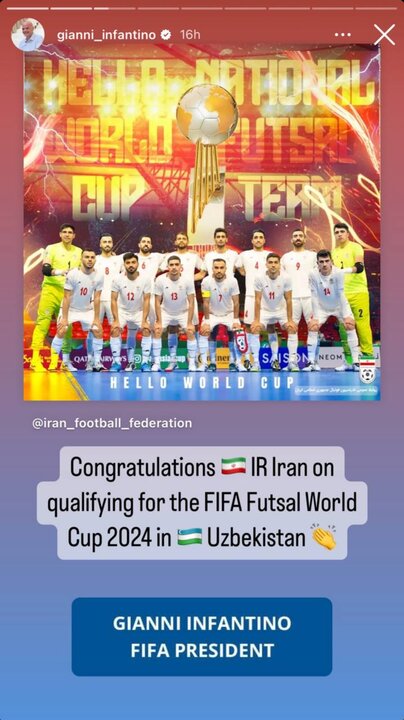 تبریک اینستاگرامی رییس فیفا به قهرمانی تیم ملی فوتسال ایران