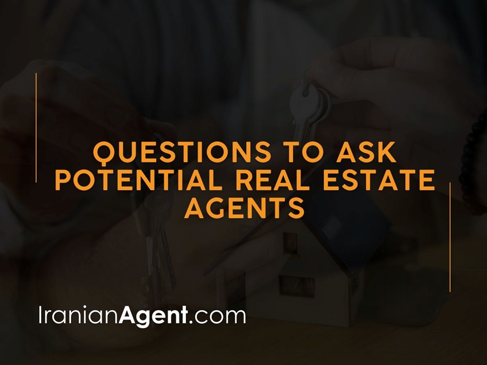 Iranian Real Estate Agents: How You Choose One