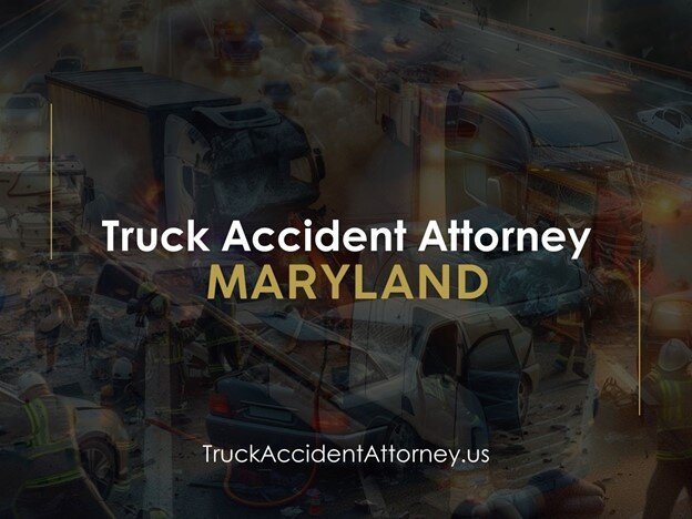 Truck Accident Attorneys in Maryland: Empowering the Victims