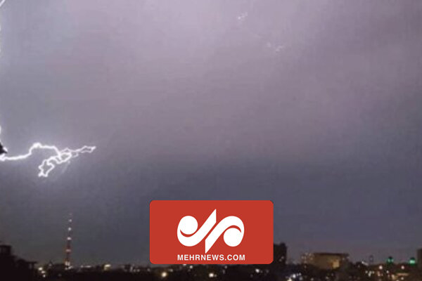  فیلم رعد و برق شدید در آسمان تهران