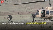 Iran, Azerbaijan stage joint military drill