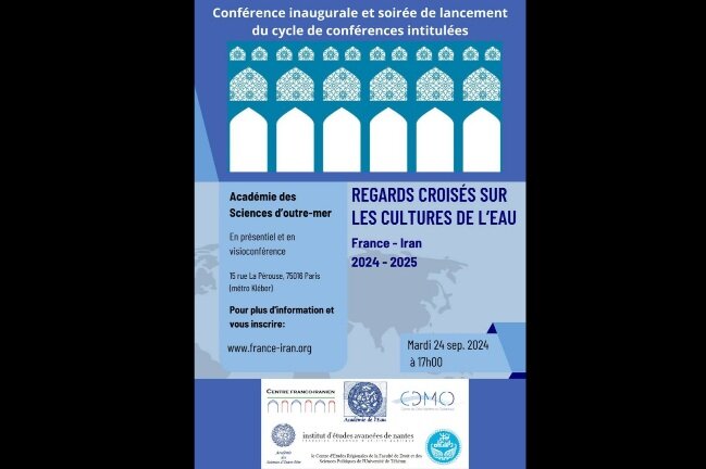 «دیدگاههای متقابل فرهنگ آب بین ایران و فرانسه» بررسی می شود