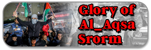  The Glory of Al-Aqsa Storm