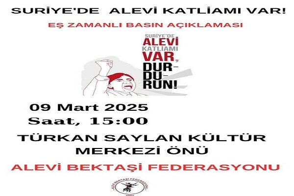 Suriye'deki Alevi katliamı Türkiye'de protesto edilecek Suriye'deki Alevi katliamı Türkiye'de protesto edilecek