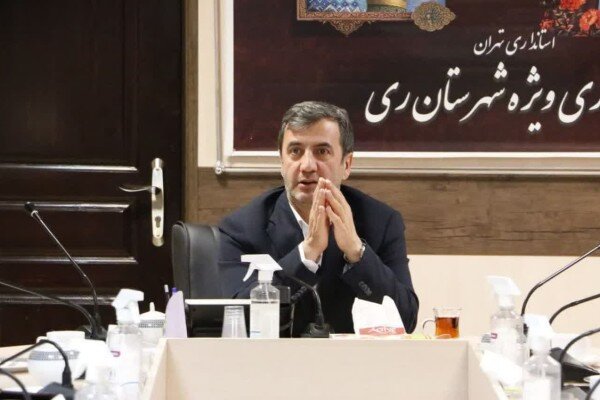 سرمایهگذاری برای تولید؛ اولویت نخست شهرستان ری در سال جدید