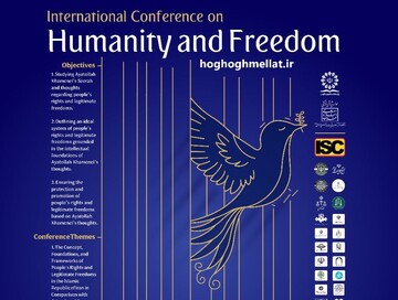 Tehran to host intl. conference on humanity, freedom