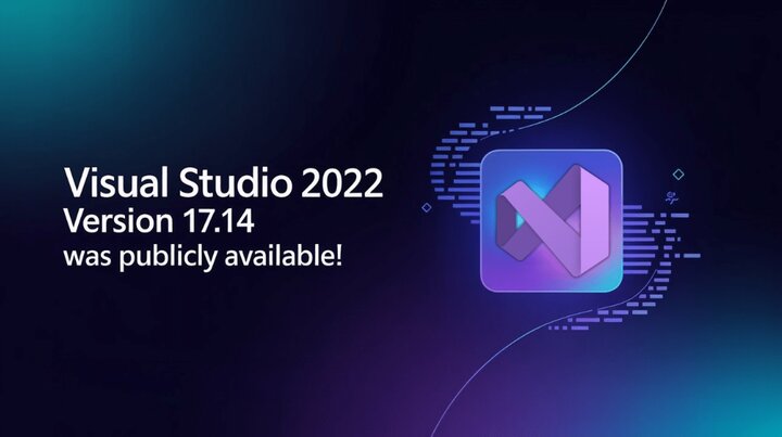 Visual Studio 2022 version 17.14 was publicly available!