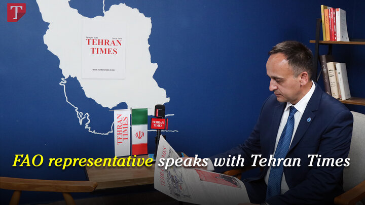 FAO representative speaks with Tehran Times on objectives and prioritized plans