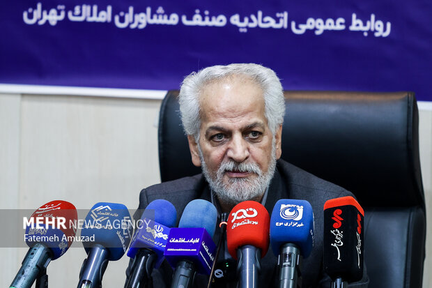 نشست خبری رییس اتحادیه مشاوران املاک
