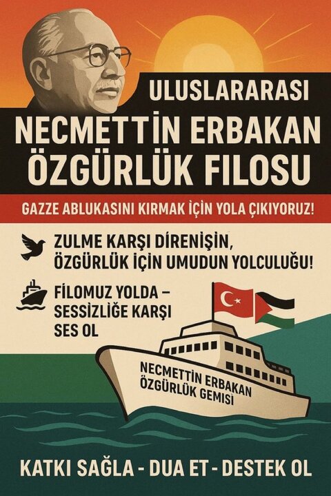 Erbakan Özgürlük Filosu, Gazze ablukasını kırmak için yola çıkıyor