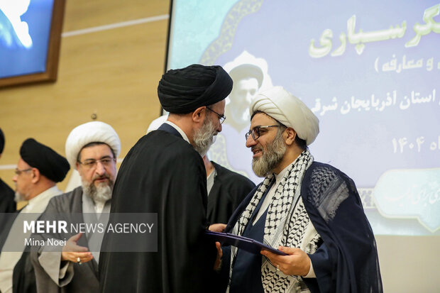 آئین سنگرسپاری، تکریم و معارفه مدیرکل تبلیغات اسلامی آذربایجان شرقی