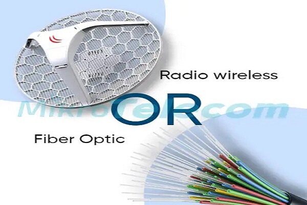 فیبر نوری یا رادیو وایرلس؟ بررسی انواع بسترهای ارتباطی مخابرات