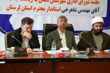 تعیین ضرب‌الاجل ۲ماهه استاندار لرستان برای پیگیری و رفع مشکلات دلفان