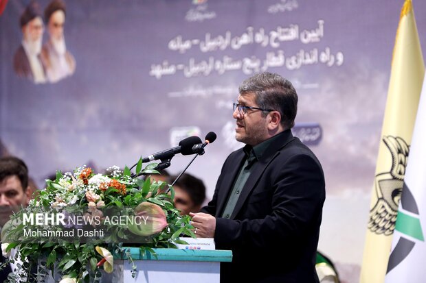 آیین افتتاح رسمی راه‌آهن اردبیل