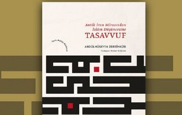İran tasavvufunu anlatan kitap Türkiye'de yayınlandı