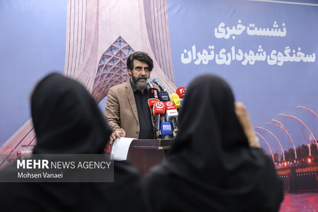نشست خبری سخنگوی شهرداری تهران