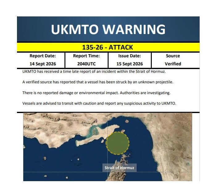 A vessel struck by unknown projectile in Hormuz Strait: UKMTO
