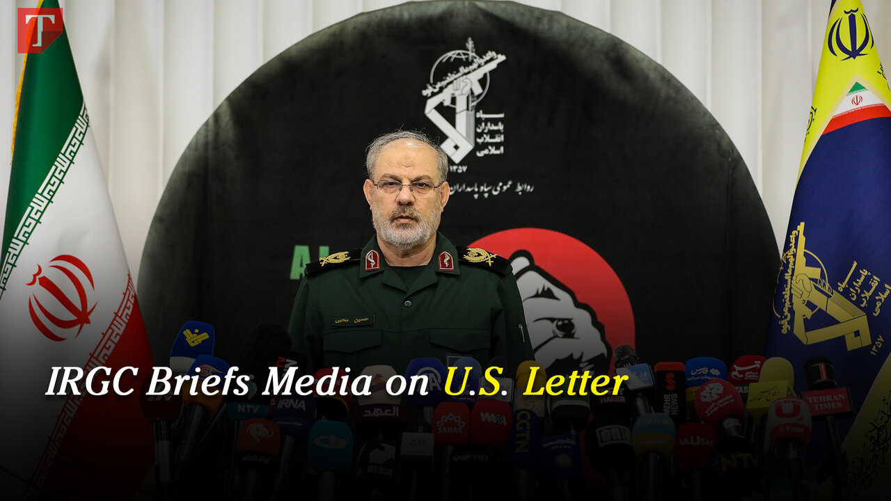 IRGC Briefs Media on U.S. Letter
