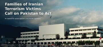 Families of Iran's terror victims call on Pakistan to act against militants