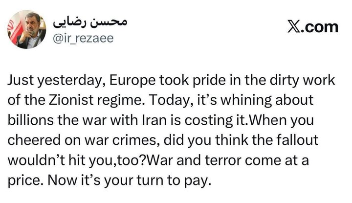 War, terror come at a price: Gen. Rezaei to European states